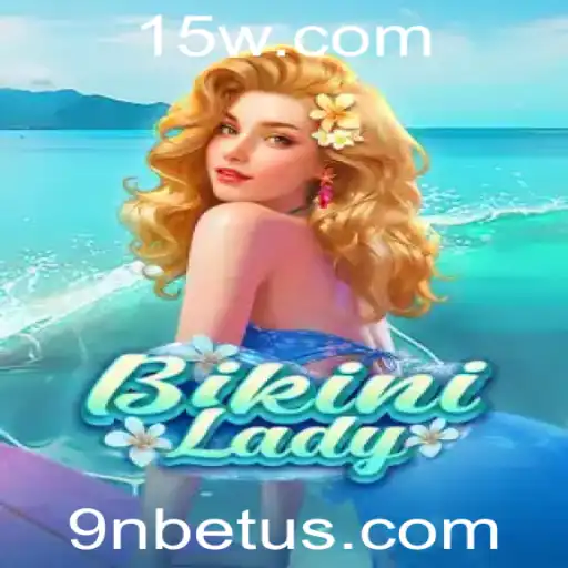 Desvendando o Mundo de BikiniLady: Um Mergulho no Universo de Entretenimento de 9Nbet