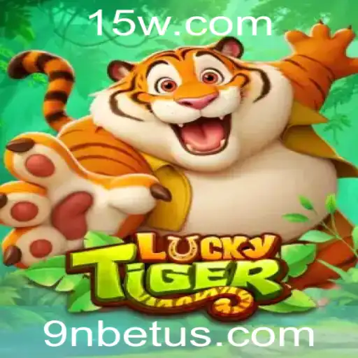 LuckyTiger e 9Nbet: Um Mergulho no Universo do Jogo Inovador