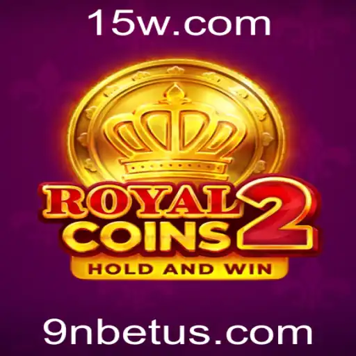 RoyalCoins2: Descubra o Jogo de Estratégia com 9Nbet