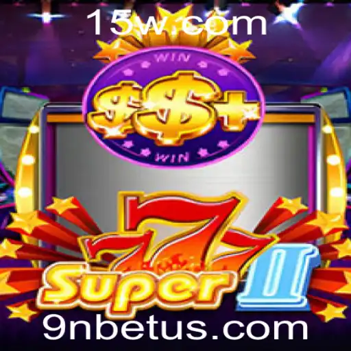 Descubra o Fascinante Mundo de Super777II e 9Nbet
