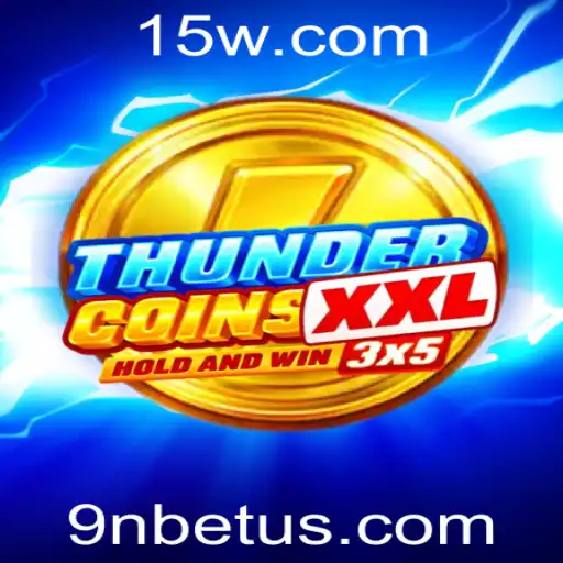 ThunderCoinsXxl: Descubra o Mundo Empolgante deste Jogo de Estratégia